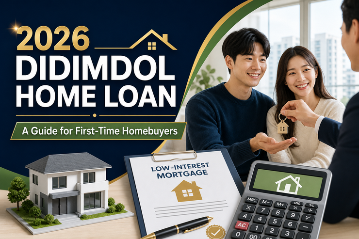 2026 Didimdol policy mortgage for first-time homebuyers