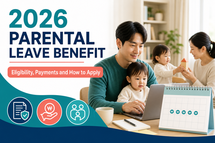 2026 parental leave benefit eligibility and payments